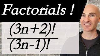 Factorial Expressions (Simplifying)