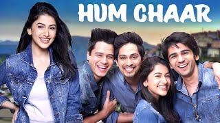 Hum Chaar (2019) - New Released Superhit Hindi Movie | Prit Kamani, Simran Sharma, Anshuman Malhotra