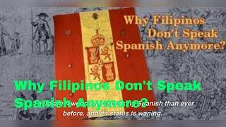 What happened to the Spanish language in the Philippines?