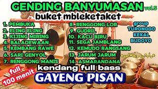 GENDING BANYUMASAN #gendingbanyumasan #GENDINGBANYUMASANFULL