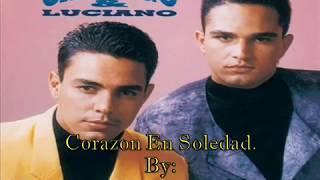 Camargo Y Luciano-Corazon En Soledad