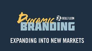 Dynamic Branding | How to Manage Branding for a Company Expansion