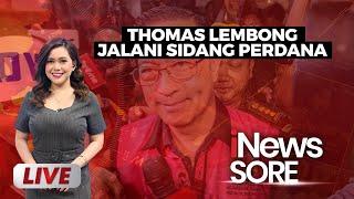  LIVE Tom Lembong Jalani Sidang Dakwaan Korupsi Impor Gula | iNews Sore | 06/03