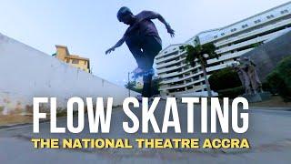 FREESTYLE URBAN FLOW SKATING - The National Theatre / Accra GHANA