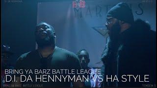 D.I. Da Hennyman vs Ha Style - Bring Ya Barz Battle League - Tension 5