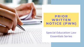 Prior Written Notice (PWN)| Special Education Law Essentials