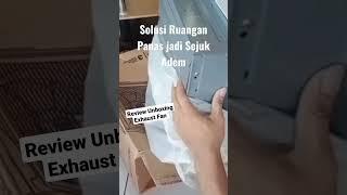 Review dan Unboxing Exhaust Fan Maspion MV300 NEX solusi ruangan panas jadi sejuk adem #shortvideo