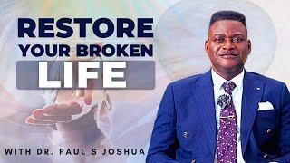 3 DREAMS THAT SHOWS GOD WANTS TO RESTORE YOUR BROKEN LIFE |EP 592| Live With Paul S.Joshua