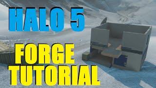 Halo 5 Forge Tutorial For Beginners | Tips and Tricks For Forge In Halo 5