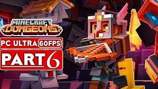 MINECRAFT DUNGEONS Gameplay Walkthrough Part 6 [1080p HD 60FPS PC ULTRA] - No Commentary (Full Game)