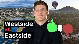 Where to live in Bend Oregon? Eastside vs. Westside