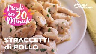  STRACCETTI di POLLO - MORBIDI e SAPORITI