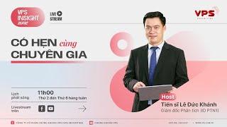 [LIVESTREAM] VPS GROWTH ZONE - CÓ HẸN CÙNG CHUYÊN GIA 31/10