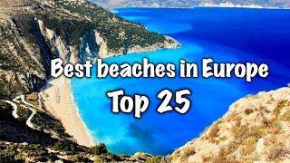 Top 25 Best Beaches In Europe 2022