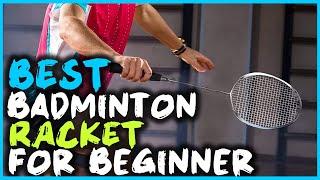 Top 5 Best Badminton Racket for Beginner Review in 2023 | Lightweight & Sturdy Badminton Racket