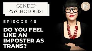 Feeling Imposter Feelings as Transgender?