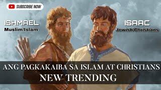 Ang Pinagmulan ng Relihiyon | At ang Pagkakaiba ng mga Tunay na Christiano sa Islam  | Bible story