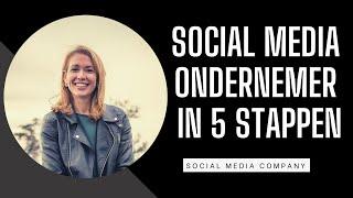 Social Media Ondernemer in 5 stappen  