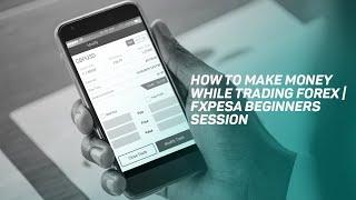 How to make money while trading forex | FXPesa Beginners Session.