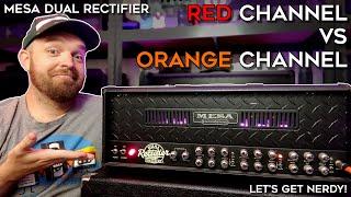 Mesa Dual Rectifier: RED vs ORANGE Channel!
