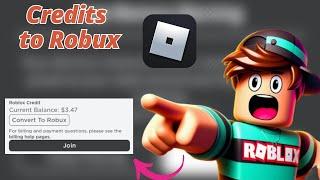 How to convert roblox credit to robux (Use Roblox credits guide)