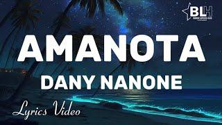 Dany Nanone - Amanota (Lyrics)