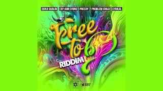 Free To B Riddim Mix (SOCA 2024) Bunji Garlin,Fay Ann Lyons,Problem Child,Lyrikal,Preedy