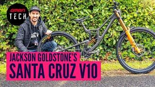 Santa Cruz V10.8 DH Pro Bike Check | Jackson Goldstone