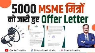 MSME Mitra 5,000 Offer Letters issued. Join Training Online and Offline to earn now.