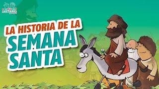 Películas Infantiles | La Historia De La Semana Santa⭐