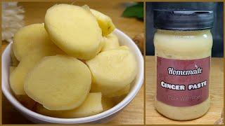 How to make and store Ginger Paste for Long || Homemade Ginger Paste Recipe || Tips and Tricks #food