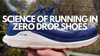 The Science of Running in a Zero Drop Shoe