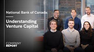 Philippe Daoust from National Bank of Canada shares his insights on venture capital