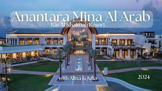 Anantara Mina Al Arab Ras Al Khaimah Resort HOTEL POOL BEACH AND TERRITORY REVIEW