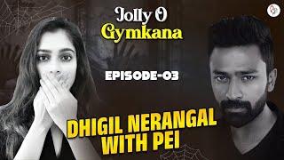 திக் திக் Experiences | என் மேல பேய் உக்காந்திருந்த Feel | Jolly O Gymkana Episode-3