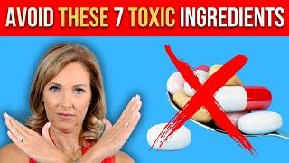 Avoid These 7 Toxic Ingredients in Your Supplements | Dr. Janine