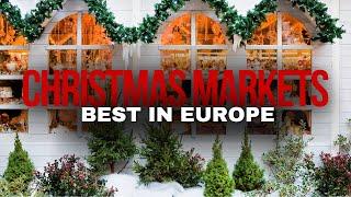 Europe's Best Christmas Markets for 2023