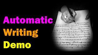 Automatic Writing - a Demonstration [Esoteric Saturdays]