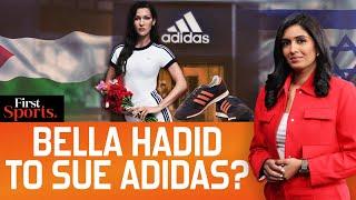 Adidas Faces Heat After Bella Hadid Ad Upsets Israel & Palestine | First Sports With Rupha Ramani