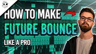 How To Make Future Bounce Like A Pro In 2024 - FL Studio Tutorial