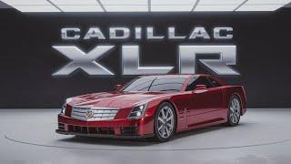 "2025 Cadillac XLR Review: Unveiling the Future of Luxury Sports Cars"