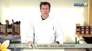 Knife Skills - How to Julienne a Carrot