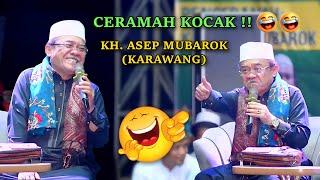 CERAMAH LUCU‼️ KH. ASEP MUBAROK KARAWANG