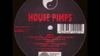 House Pimps - Zulu Nation