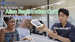 How to apply for the Alien Registration Card through HireVisa