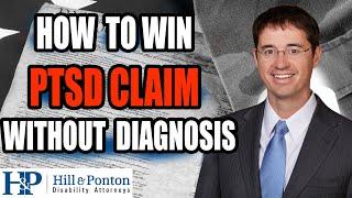 How To Win Your PTSD Claim without Diagnosis (Don't Fall for this common Grift!)