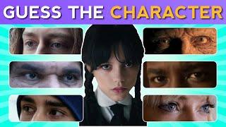 Guess The Wednesday Character By Eyes