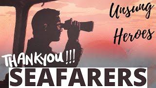 Seafarers are KEY WORKERS! Thank You, Seafarers- the Unsung Heroes | Day of the Seafarer