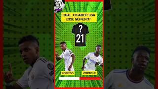 QUAL JOGADOR USA ESSA NUMERAÇÃO NO REAL MADRID,  Vinícius Jr ou Rodrygo? #quiz #quizdefutebol