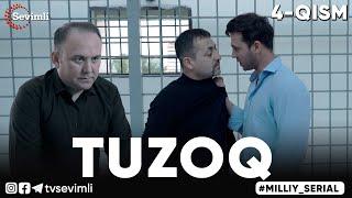 "TUZOQ" MILLIY SERIAL 4-QISM